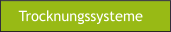 Trocknungssysteme